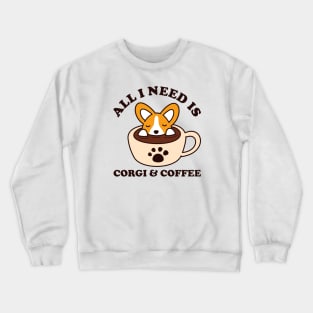 Corgi and Coffee Crewneck Sweatshirt